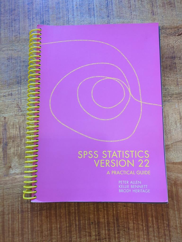 SPSS Statistics Version 22: A Practical Guide, Ophalen of Verzenden, Beta, Gelezen, WO