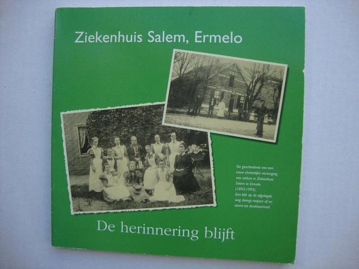 Ziekenhuis Salem, Ermelo. 1893 - 1993, Boeken, Geschiedenis | Stad en Regio, Gelezen, Ophalen of Verzenden