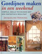 Gordijnen maken in een weekend - Jacqueline Venning, Gelezen, Jacqueline Venning, Ophalen of Verzenden, Interieur en Design