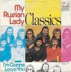 THE CLASSICS -MY RUSSIAN LADY VG + STAAT, Ophalen of Verzenden, Zo goed als nieuw, Pop