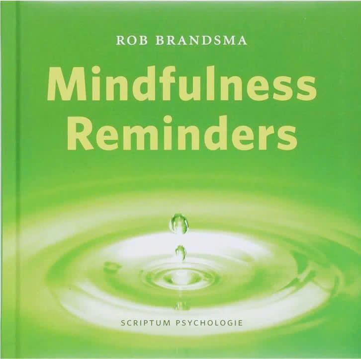 Mindfulness Reminders (Rob Brandsma), Boeken, Ophalen of Verzenden, Zo goed als nieuw