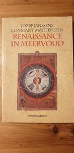 Renaissance in meervoud. Jozef Janssens, Ophalen of Verzenden, Zo goed als nieuw, Europa