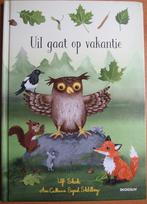 Uil gaat op vakantie - Ulf Stark., Fictie algemeen, Ulf Stark, Ophalen of Verzenden, Zo goed als nieuw