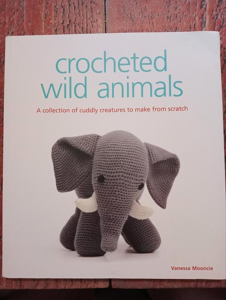 Crocheted Wild Animals haakboek Vanessa Mooncie, Hobby en Vrije tijd, Breien en Haken, Ophalen of Verzenden