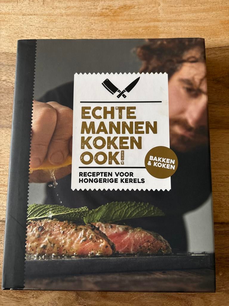 Echte Mannen Koken Ook! kookboek, Ophalen, Zo goed als nieuw, Overige gebieden, Hoofdgerechten