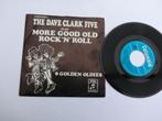 The Dave Clark Five More good  old roch 'n 'roll, Cd's en Dvd's, 7 inch, Single, Ophalen of Verzenden, Zo goed als nieuw