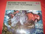 LP, Richard Wagner: The Flying Dutchman, Cd's en Dvd's, Opera of Operette, Ophalen of Verzenden, Zo goed als nieuw, Romantiek