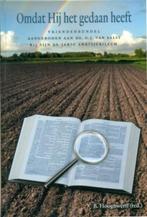 Omdat hij het gedaan heeft B. Hooghwerff (red.) 9789033124, Ophalen of Verzenden, Zo goed als nieuw, B. Hooghwerff, Christendom | Protestants