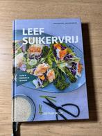 Leef Suikervrij, Ophalen of Verzenden, Gelezen