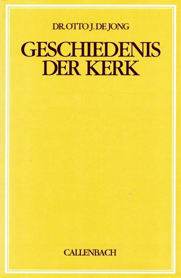 Geschiedenis der Kerk - Dr. Otto J. de Jong / 9789026603112 beschikbaar voor biedingen