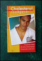 CHOLESTEROL - Raadgever - PH geurink, Verzenden, Zo goed als nieuw