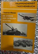 Die Armeen der Ostblock-Staaten" door Friedrich Wiener,, Ophalen of Verzenden