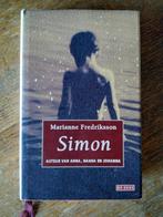Marianne Fredriksson - Simon, Boeken, Ophalen of Verzenden, Zo goed als nieuw, Nederland, Marianne Fredriksson