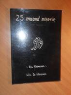 Waegenner, Wim de. 25 Maand miserie. Een kosmologie, Boeken, Ophalen of Verzenden