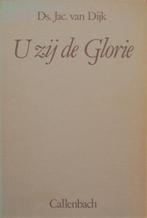 ds. Jac. van Dijk - U zij de Glorie - preken, Boeken, Ophalen of Verzenden, Gelezen, Christendom | Protestants