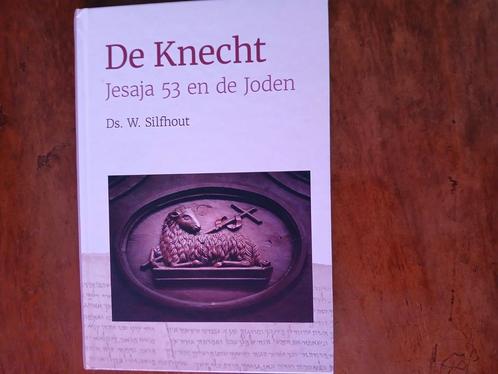 Ds. W. Silfhout - De Knecht, Boeken, Godsdienst en Theologie, Zo goed als nieuw, Ophalen of Verzenden