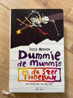 Dummie de Mummie en de Ster ThoeBAN - Tosca Menten, Ophalen of Verzenden, Zo goed als nieuw, Fictie algemeen