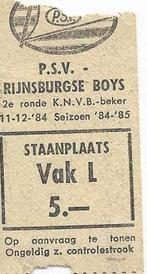 Ticket 84-85 PSV - Rijnsburgse Boys, Verzamelen, Sportartikelen en Voetbal, Verzenden, Zo goed als nieuw, PSV, Overige typen