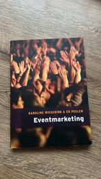 Eventmarketing - Wiegerink & Peelen, Boeken, Ophalen of Verzenden, Zo goed als nieuw, Economie en Marketing