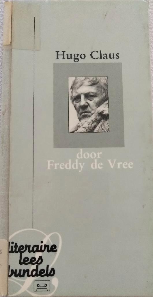 Boek Hugo Claus Freddy de Vree, Boeken, Biografieën, Gelezen, Overige, Ophalen of Verzenden