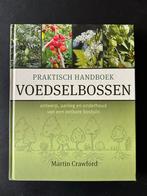 Voedselbossen Praktisch Handboek - Martin Crawford, Ophalen of Verzenden, Zo goed als nieuw, Tuinieren en Tuinplanten