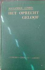 Het oprecht geloof, Boeken, Ophalen of Verzenden, Gelezen, Alexander Comrie, Christendom | Protestants