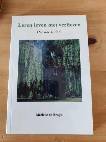 Leren leven met verliezen - Marieke de Bruijn beschikbaar voor biedingen