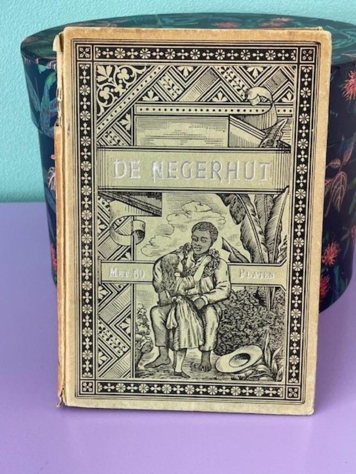 Antiek boek: De Negerhut van Harriet Beecher Stowe uit 1892, Boeken, Historische romans, Gelezen, Ophalen of Verzenden