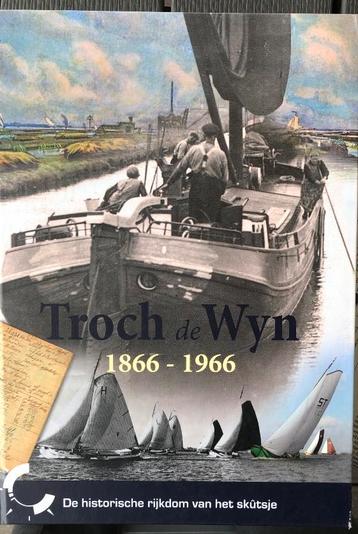 Troch de Wyn: Friese Skûtsjes 1866-1966 beschikbaar voor biedingen