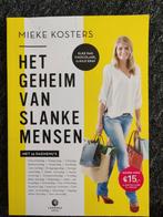 Mieke Kosters - Het geheim van slanke mensen, Boeken, Mieke Kosters, Ophalen of Verzenden, Zo goed als nieuw