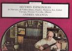 Andrés Segovia – Oeuvres Espagnoles vinylalbum gitaar, Cd's en Dvd's, Vinyl | Klassiek, Ophalen, Gebruikt, Overige formaten, Overige typen