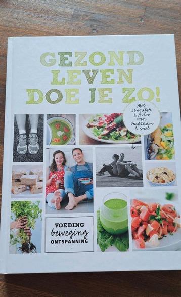 Jennifer & Sven - Gezond leven doe je zo! beschikbaar voor biedingen
