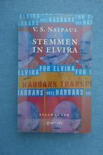 V.S. Naipaul. Stemmen in Elvira (Trinidad), Boeken, Reisverhalen, Ophalen of Verzenden, Zo goed als nieuw, Midden-Amerika