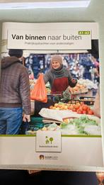 Liesbeth Caron - Van binnen naar buiten, Liesbeth Caron; Mirjam Hordijk, Sociale wetenschap, Ophalen of Verzenden, Zo goed als nieuw