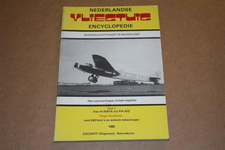 Ned Vliegtuig Enc - Burgerluchtvaart in Ned - Deel 2, Verzamelen, Luchtvaart en Vliegtuigspotten, Zo goed als nieuw, Schaalmodel