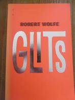 Glits, Ophalen of Verzenden, Zo goed als nieuw, Robert Wolfe