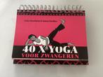 40x Yoga voor zwangeren. Ineke Haverkamp & Iwana Korolkov, Ophalen of Verzenden, Zo goed als nieuw