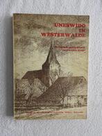 Uneswido in Westerwalde - Gedenkboek Onstwedde 1100, Boeken, Ophalen of Verzenden, Zo goed als nieuw