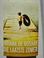 Die laatste zomer Tatiana de Rosnay Paperback, Ophalen of Verzenden, Zo goed als nieuw