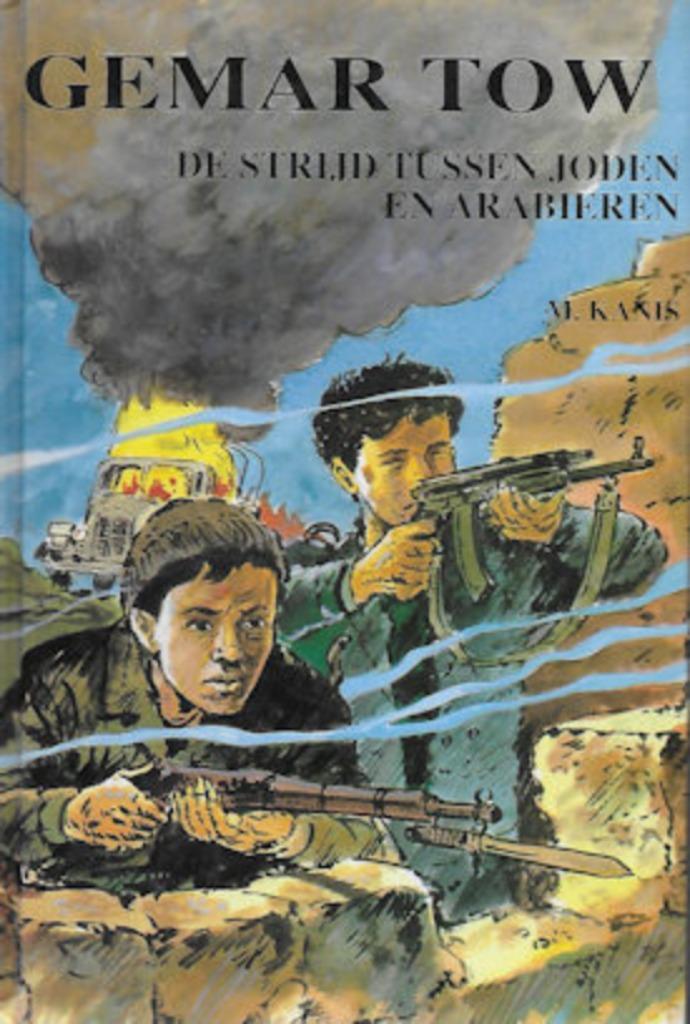 M Kanis: GEMAR TOW (Strijd tussen Joden en Arabieren 2), Boeken, Kinderboeken | Jeugd | 10 tot 12 jaar, Gelezen, Ophalen of Verzenden