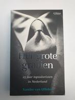 Het grote graaien xander van uffelen, Ophalen of Verzenden, Gelezen