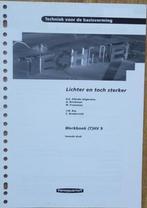 Techniek voor de Basisvorming - Lichter en toch sterker, Ophalen of Verzenden, Zo goed als nieuw, Overige niveaus, ThiemeMeulenhoff