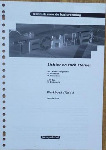 Techniek voor de Basisvorming - Lichter en toch sterker beschikbaar voor biedingen