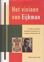 Het visioen van Eijkman - Maarten van der Linde, Maarten van der Linde, Ophalen of Verzenden, 20e eeuw of later, Gelezen