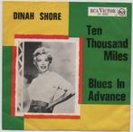 Dinah Shore- Ten Thousand Miles, Gebruikt, Verzenden, Maxi-single, Pop