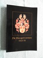 De Hoogervorsten Deel III (laatste deel) Bollenstreek, Ophalen of Verzenden, Zo goed als nieuw