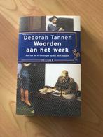 Woorden aan het werk - Deborah Tannen, Ophalen of Verzenden, Gelezen