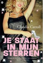 Claudia Carroll - Je staat in mijn sterren, Ophalen of Verzenden, Zo goed als nieuw