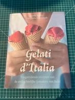 Gelati d'Italia - IJsrecepten van Linda Tubby, Italië, Gezond koken, Nieuw, Ophalen of Verzenden