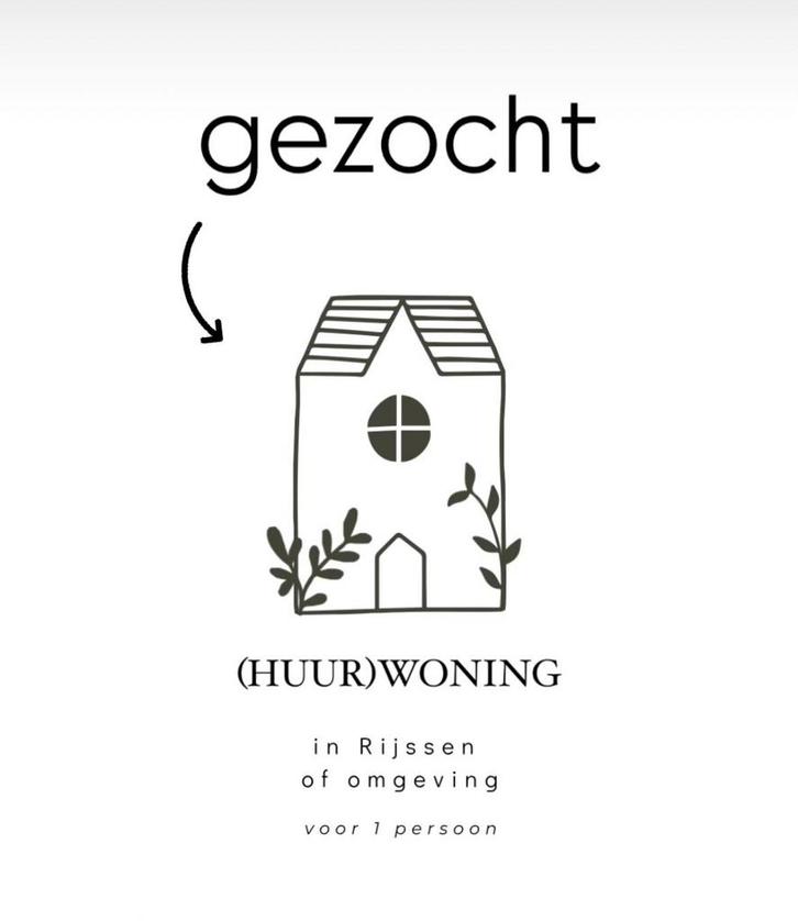 Gezocht huurwoning (omgeving) Rijssen, Huizen en Kamers, Op zoek naar een huis